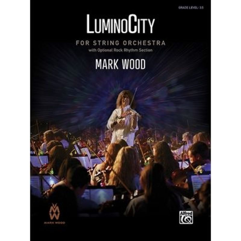 Luminocity: Conductor Score -- Mark Wood